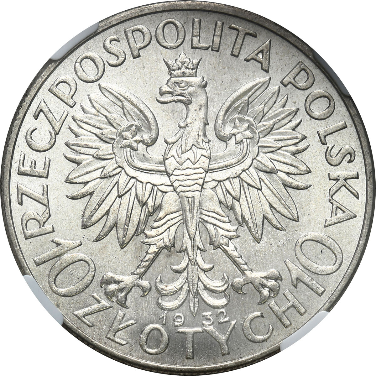 II RP. 10 złotych 1932 bez znaku, Londyn NGC MS64 – PIĘKNE